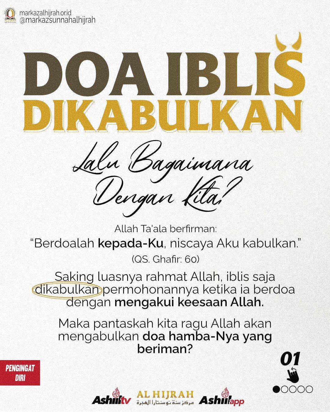 DOA IBLIS DIKABULKAN, LALU BAGAIMANA DENGAN KITA?