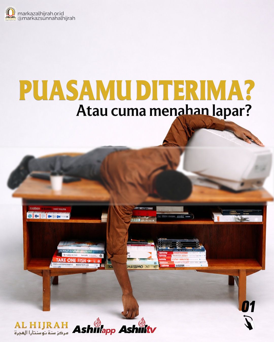 PUASAMU DITERIMA? ATAU CUMA MENAHAN LAPAR?