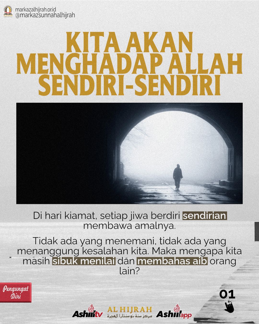 KITA AKAN MENGHADAP ALLAH SENDIRI-SENDIRI