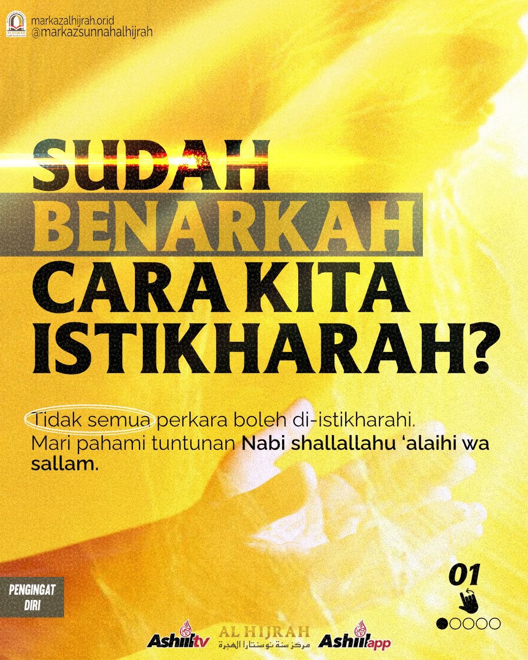 SUDAH BENARKAH CARA KITA ISTIKHARAH?